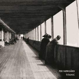 Per Nørgård: Titanic