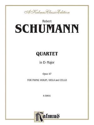 Robert Schumann: Quartet in E-Flat Major, Op. 47