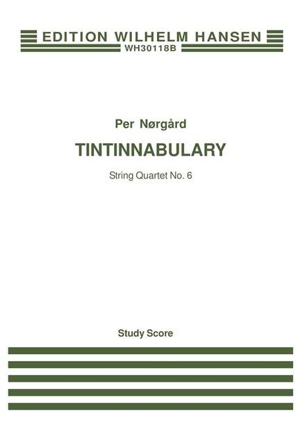 Per Nørgård: String Quartet No.6 'Tintinnabulary'