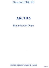 Litaize, Gaston: Arches (organ)