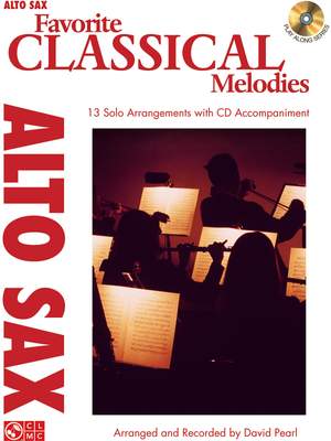Favorite Classical Melodies - Alto Sax