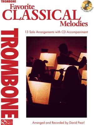 Favorite Classical Melodies - Trombone