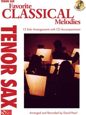 Favorite Classical Melodies - Tenor Sax