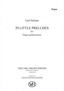 Carl Nielsen: 29 Little Preludes Op. 51