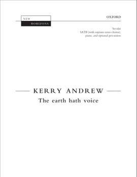Andrew, Kerry: The earth hath voice