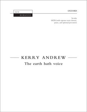 Andrew, Kerry: The earth hath voice