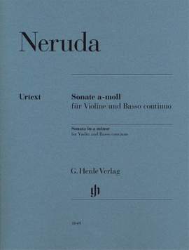 Neruda, J B G: Sonata a minor for Violin and Basso continuo A minor