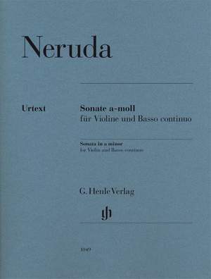 Neruda, J B G: Sonata a minor for Violin and Basso continuo