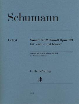 Schumann, R: Sonate Nr. 2 für Violine und Klavier D minor op. 121