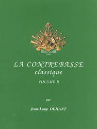 Dehant, Jean-Loup: Contrebasse Classique, La Vol.B