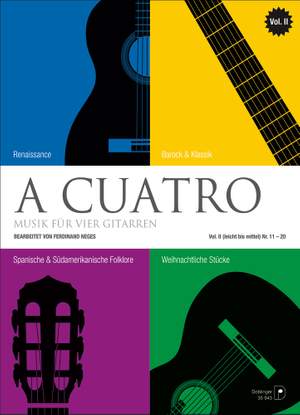 A Cuatro - Musik Für 4 Gitarren Band 2