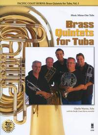Pacific Coast Horns: Brass Quintets For Tuba - Volume 3