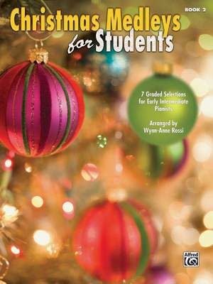 Christmas Medleys for Students, Book 2