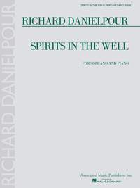 Richard Danielpour: Richard Danielpour - Spirits in the Well