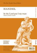Georg Friedrich Händel: In The Lord Put I My Trust HWV 247 Product Image