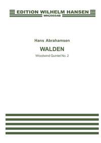 Hans Abrahamsen: Walden - Wind Quintet No 2