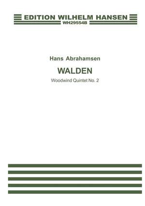 Hans Abrahamsen: Walden - Wind Quintet No 2