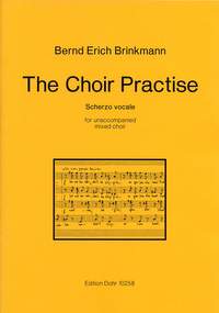 Brinkmann, B E: The Choir Practise