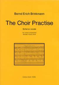 Brinkmann, B E: The Choir Practise