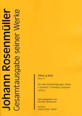 Rosenmueller, J: Dilexi g-Moll G minor RWV.E117