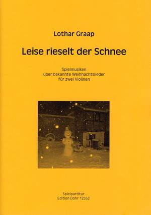 Graap, L: Leise rieselt der Schnee