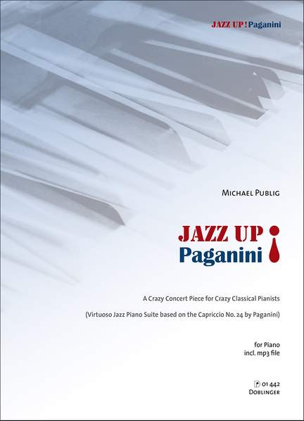 Michael Publig: Jazz up! Paganini