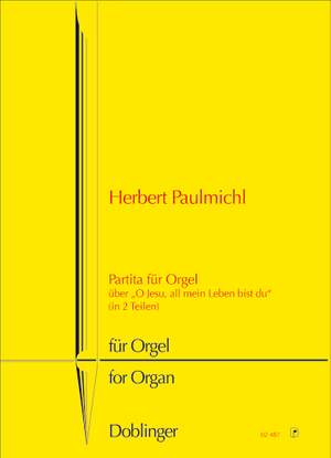 Herbert Paulmichl: Partita für Orgel über O Jesu