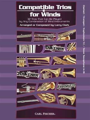 Larry Clark: Compatible Trios for Winds