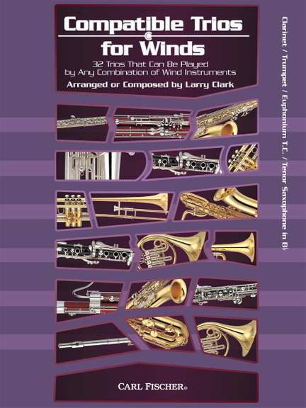 Larry Clark: Compatible Trios for Winds