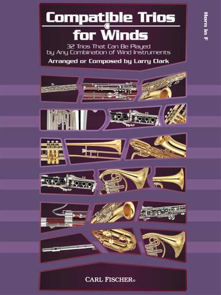 Larry Clark: Compatible Trios for Winds