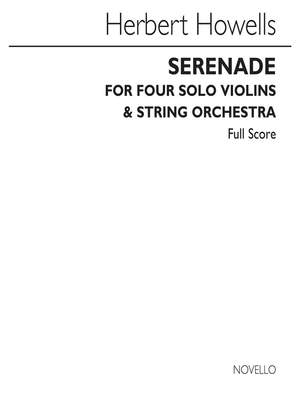 Herbert Howells: Serenade For 4 Solo Violins & String Orchestra