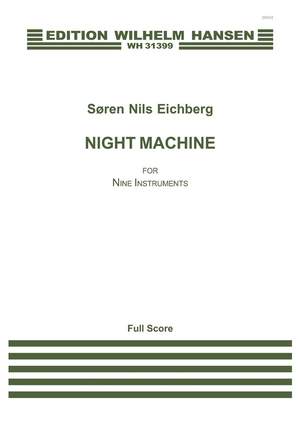 Søren Nils Eichberg: Nigh Machine