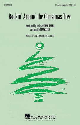 Johnny Marks: Rockin' Around the Christmas Tree (SSAA)
