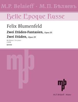 Blumenfeld, F: Zwei Etüden-Fantasien - Zwei Etüden op. 25 + 29