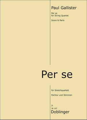 Paul Gallister: Per Se