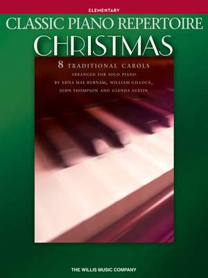 Edna-Mae Burnam_William Gillock_John Thompson_Glenda Austin: Classic Piano Repertoire - Christmas