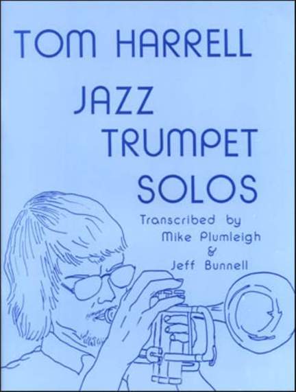 Tom Harrell Trumpet Solos