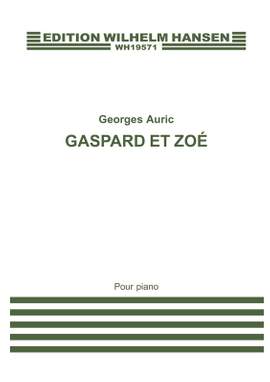 Georges Auric: Gaspard Et Zoé