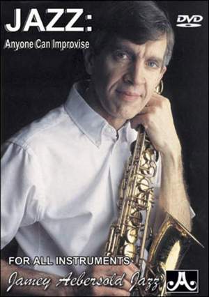 Aebersold, Jamey: Jazz: Anyone Can Improvise (DVD)