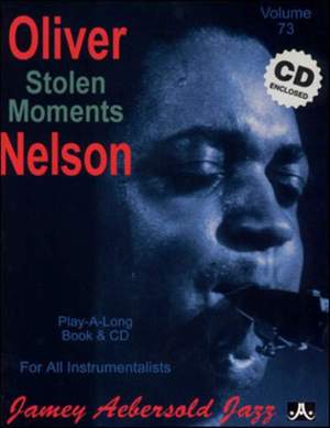 Aebersold, Jamey: Volume 73 Oliver Nelson: Stolen Moments