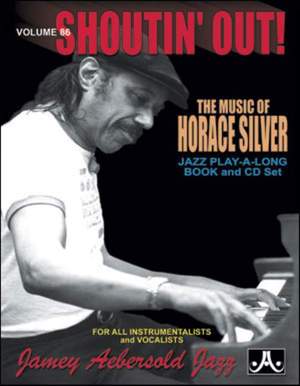 Aebersold, Jamey: Volume 86 Horace Silver: Shoutin' Out
