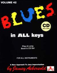 Aebersold, Jamey: Volume 42 Blues in all Keys
