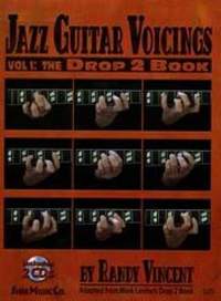 Vincent, Randy: Jazz Guitar Voicings Vol.1: The Drop 2