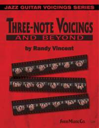 Vincent, Randy: Three-Note Voicings and Beyond (guitar)