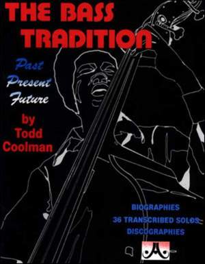 Coolman, Todd: Bass Tradition, The