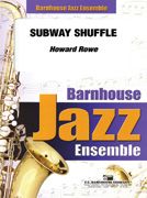 Rowe, H: Subway Shuffle