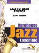 Stanton, S: Jazz Between Friends