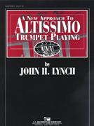 Lynch, J H: Altissimo Trumpet Playing