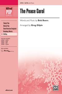 Bob Beers: The Peace Carol SATB