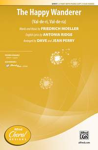 Friedrich Moeller: The Happy Wanderer 2-Part